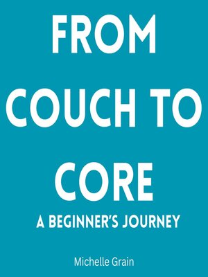 cover image of From Couch to Core